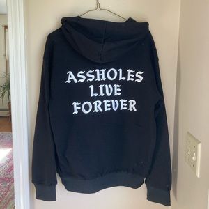 Assholes Live Forever Hoodie